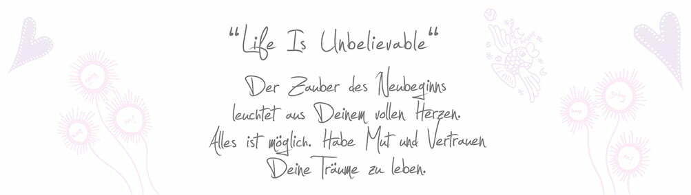 LIFE IS UNBELIEVABLE (Stoff-Wandbehang)